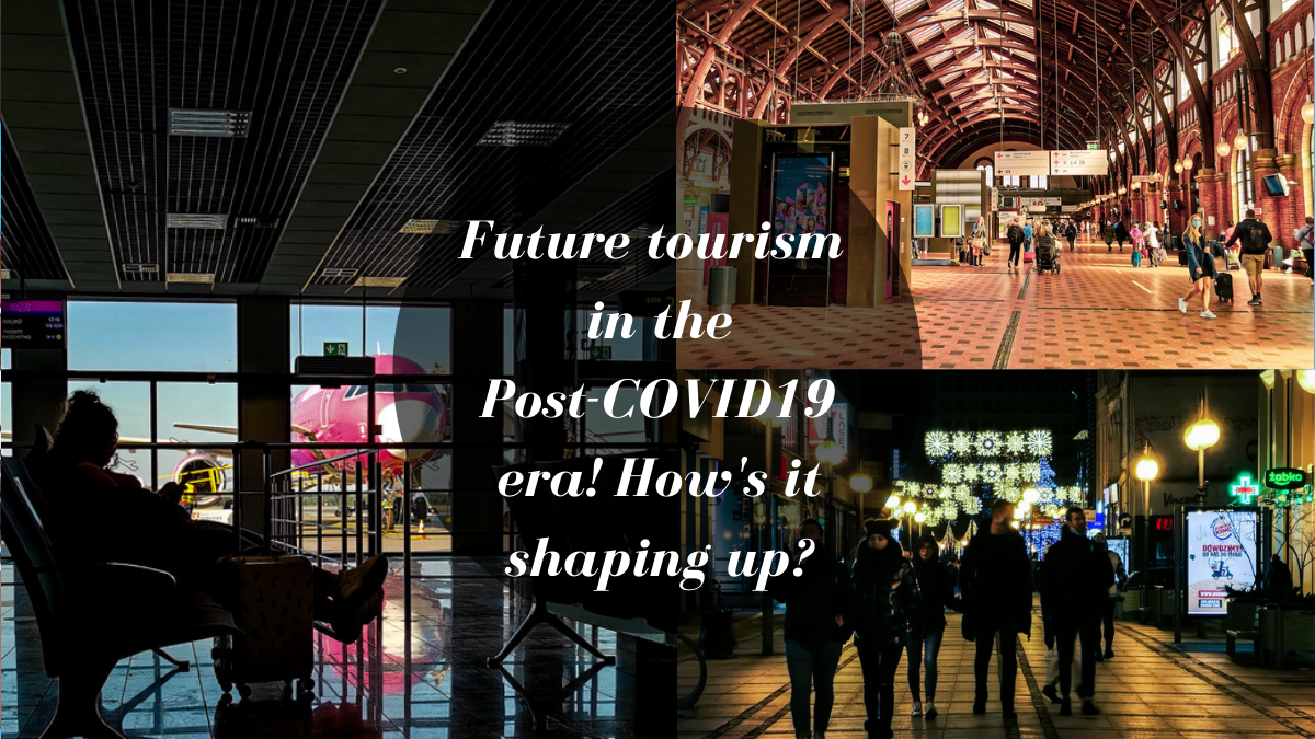 Tourism post COVID19 pandemic